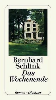 Literaturkreis bespricht Bernhard Schlinks " Das Wochenende"